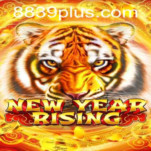 Exploring the Exciting World of NewYearRising on 8839.com
